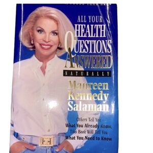 All your health questions answered naturally by Maureen Kennedy Salaman book